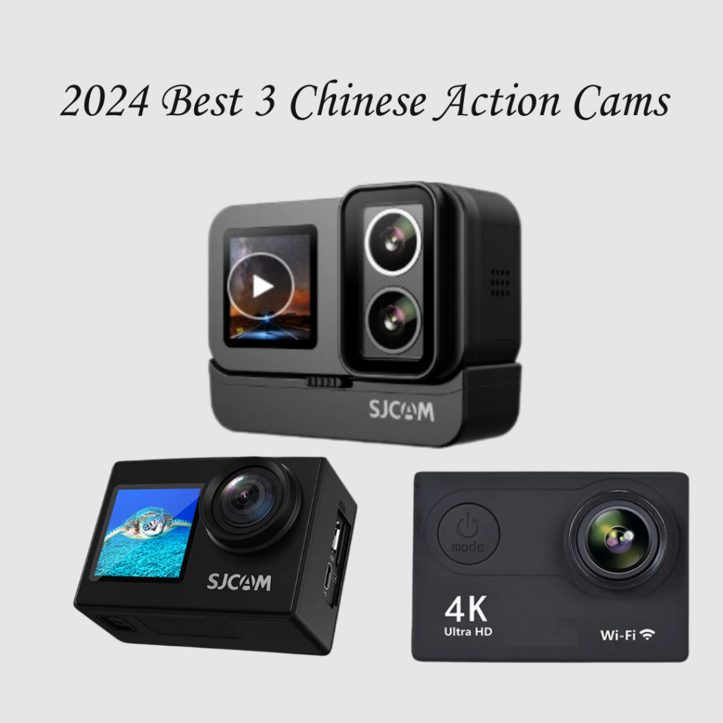 2024 Best 3 Chinese Action Cams