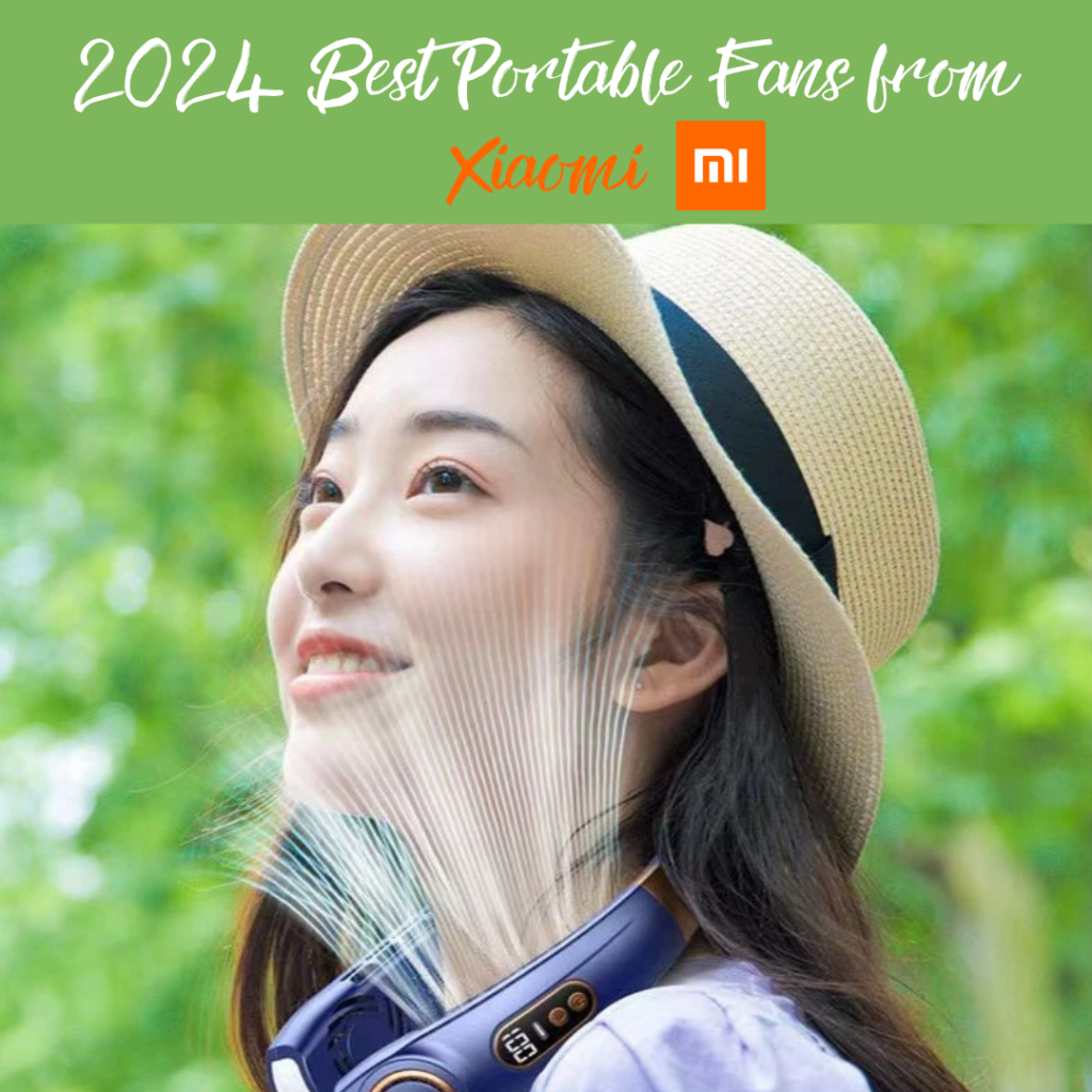 2024 Best Portable Fans from Xiaomi